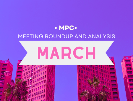 MPC March Meeting Roundup & Analysis