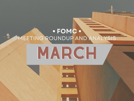 FOMC March Meeting Roundup & Analysis