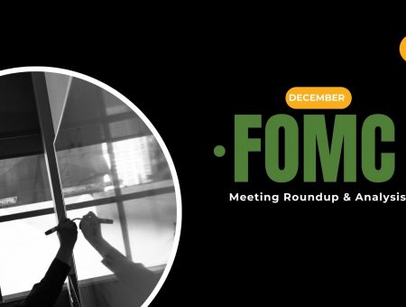 FOMC December Meeting Roundup & Analysis