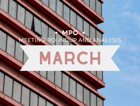 MPC March Meeting Roundup & Analysis